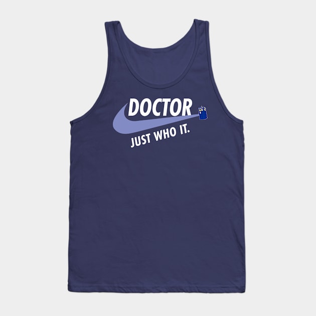 Just Who It Tank Top by StarTrooper3000